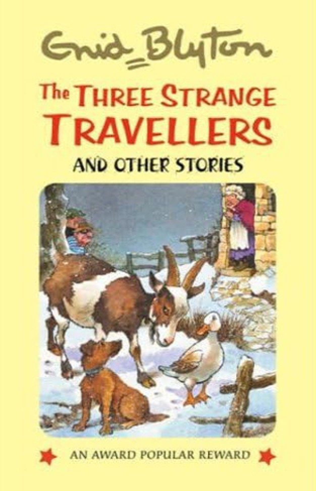 The Three Strange Travellers - And Other Stories